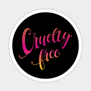 Cruelty free Magnet